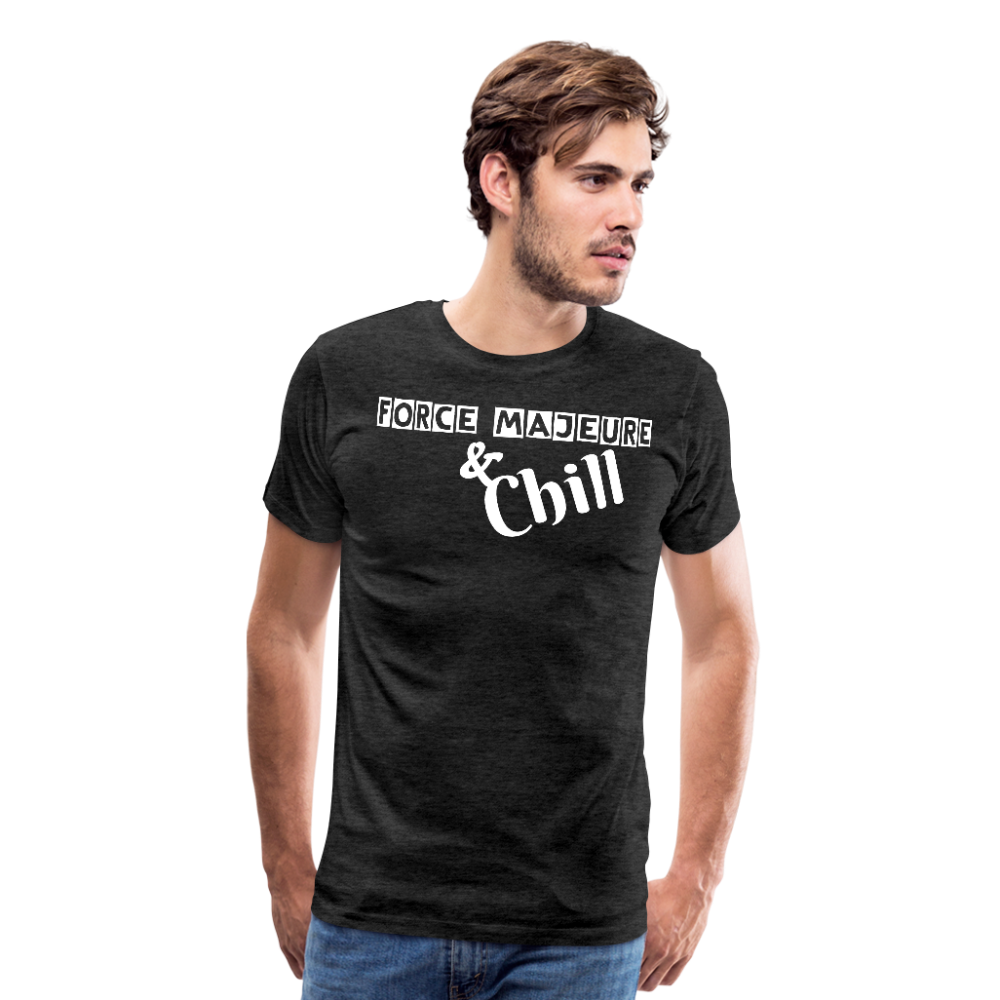 Force Majeure & Chill Tee — commercial real estate t-shirt